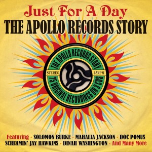 V.A. - Just For A Day : The Apollo Records Story ..